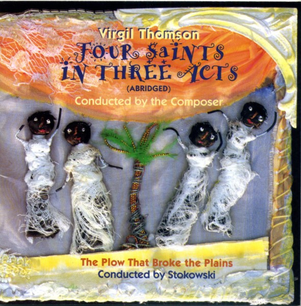 Virgil Thomson: Four Saints in Three Acts (1948)